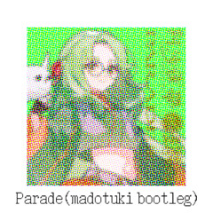 -池袋電音部-PARADE(madotuki bootleg)