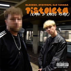 Olexesh - Pistoleta (Kayne & Kinkel Remix) [Free Download]
