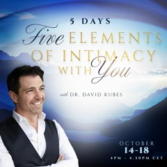 5 Elements of intimacy with you