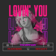 Lovin' You