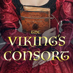 [Download] EBOOK 📧 The Viking's Consort (The Clan Hakon Series Book 3) by  Quinn Lof