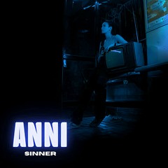 ANNI - Sinner (Jake Abend Remix)