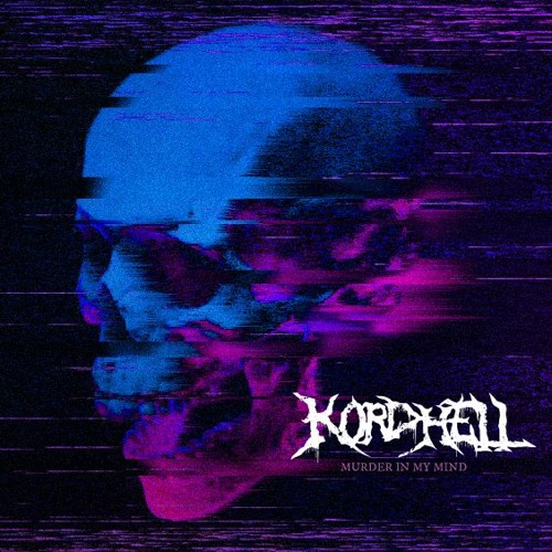 Stream MURDER IN MY MIND by KORDHELL  Listen online for free on SoundCloud