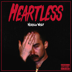 HEARTLESS