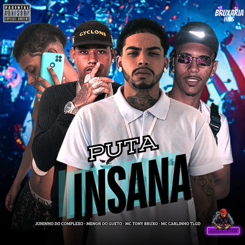 Puta Insana (feat. Mc Carlinho TLGD)
