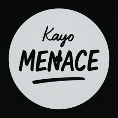 KAYO - MENACE
