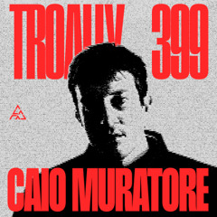 399: Caio Muratore