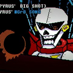 Deltarune - PAPYRUS' #gr8 SONG {Papyrus' BIG SHOT} By AAA