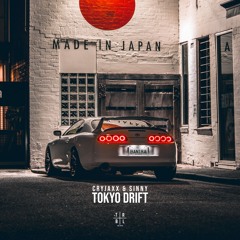 CryJaxx & Sinny - Tokyo Drift