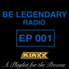 Be Legendary Radio Episode 1 (Clean)