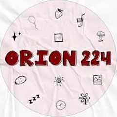 ORION 224 - Everything Will Be Okay