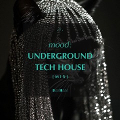 UNDERGROUND TECH HOUSE MIX