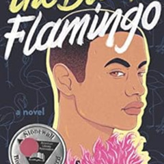 DOWNLOAD EBOOK 💞 The Black Flamingo by Dean Atta [PDF EBOOK EPUB KINDLE]