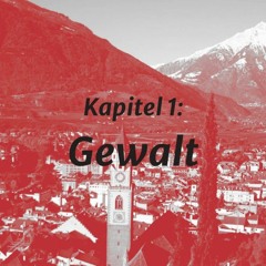 Kapitel 1: Gewalt - Springerstiefel & Lederhosen