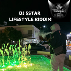 LIFESTYLE RIDDIM