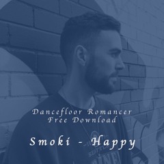 Free Download: Smoki - Happy (Original Mix)