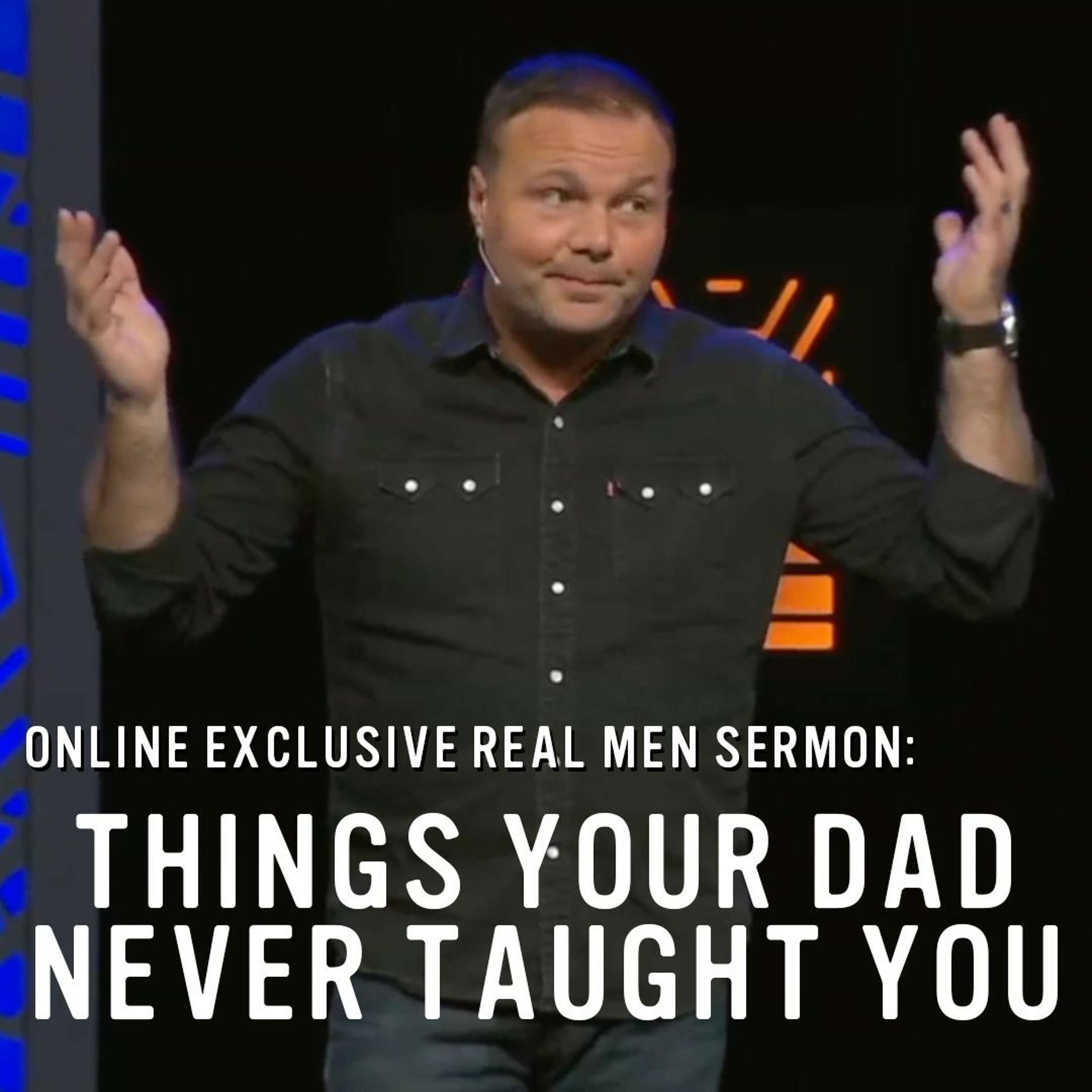 Pastor Mark: Real Men