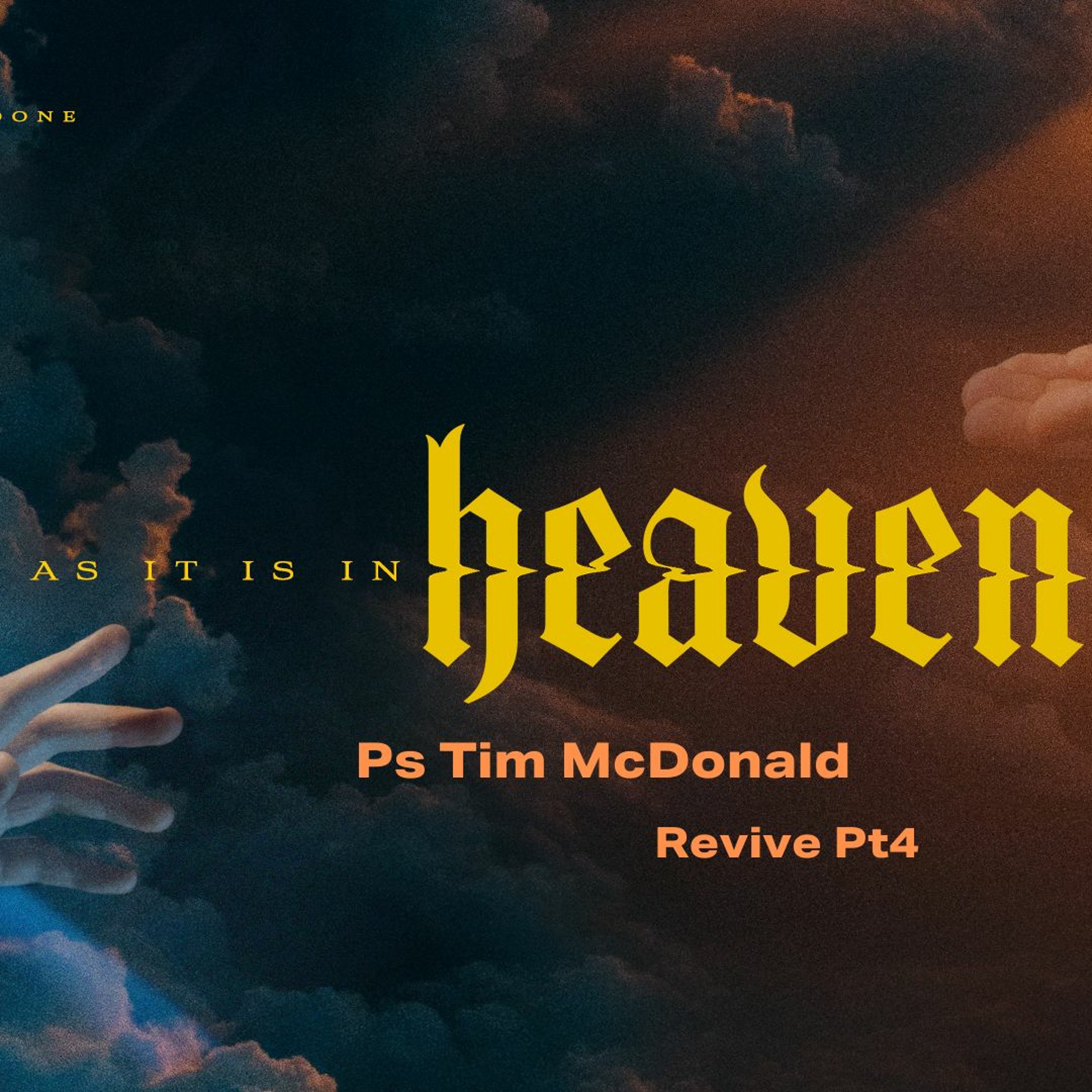 Ps Tim McDonald - Revive Pt4