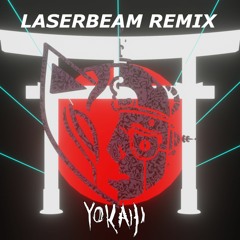Ray Volpe - Laserbeam (YOKAIII Remix) [FREE DOWNLOAD]