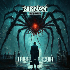 Tribal - Phobia [FREE DOWNLOAD]