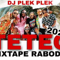 mixtape teteo raboday 2022 by dj plek plek