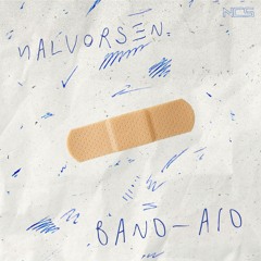 Halvorsen - Band-Aid [NCS Release]