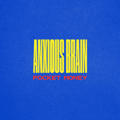 Anxious Brain