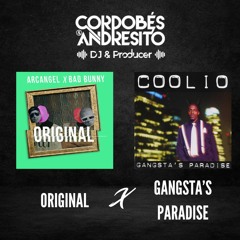 Original X Gangsta’s Paradise (Cordobés & Andresito MASHUP) [PREVIEW]