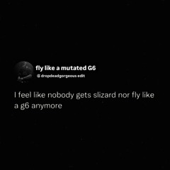 fly like mutated G6 (dropdeadgorgeous edit)