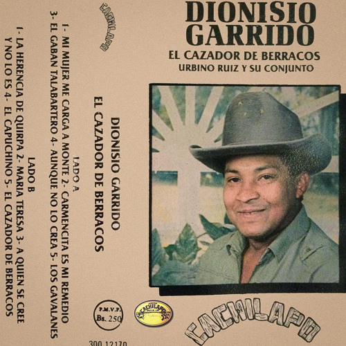 Stream Dionisio Garrido | Listen to El Cazador de Berracos playlist online  for free on SoundCloud