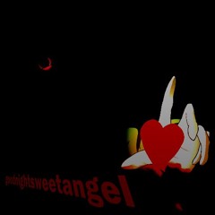 goodnightsweetangel (remix)