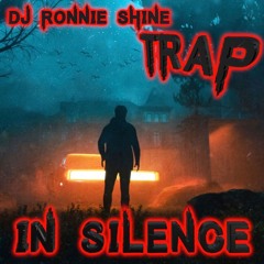 In Silence Trap