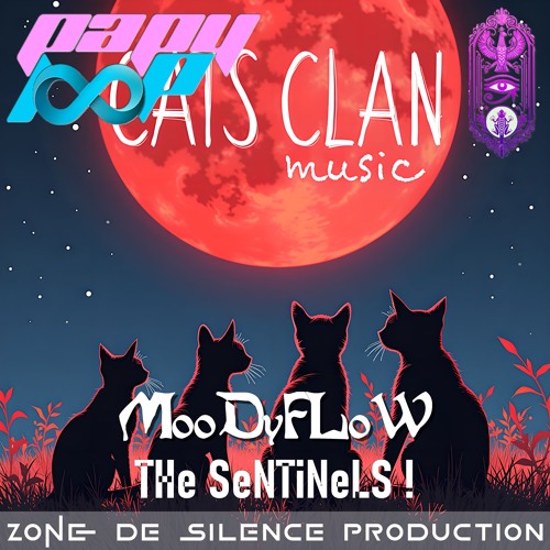 MooDyFLoW - THe SeNTiNeLS !
