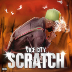 SCRATCH ! (PROD. BY KINGXMAGS)