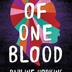 DOWNLOAD KINDLE 🧡 Of One Blood: or, The Hidden Self (Haunted Library Horror Classics