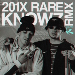 Ingravidos Squad - 201X Rare Knowz RMX