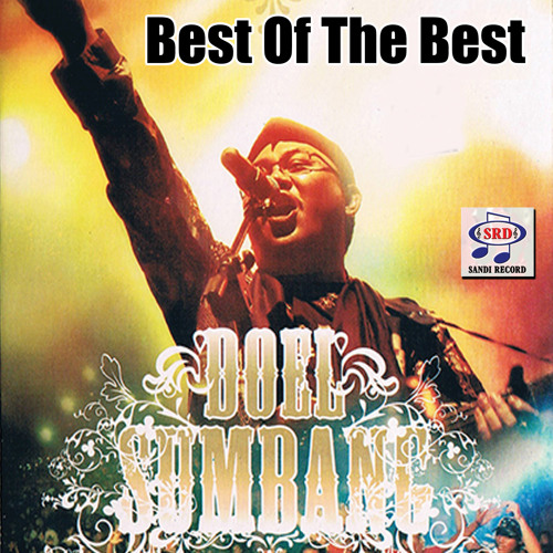 Stream Doel Sumbang | Listen to Best of the Best Doel Sumbang playlist ...