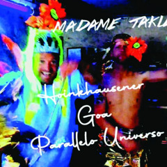 Hoinkhausener Goa Parallelo Universo