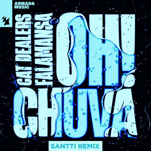  Cat Dealers & Falamansa - Oh! Chuva (Santti Remix) (2023) 
