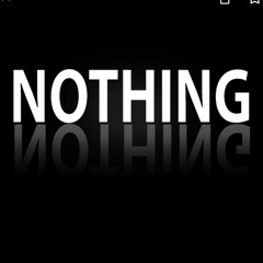 nothing