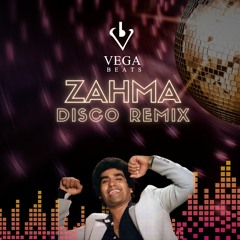 Vega Beats | Zahma - Remix