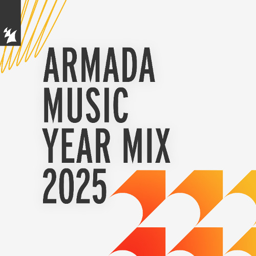 Armada Music Year Mix 2025  (Mix 1)
