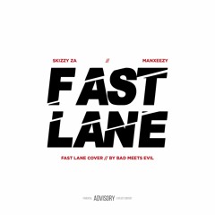 Manxeezy X Skizzy ZA - Fast Lane Remix