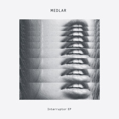 Medlar - Interruptor [Delusions Of Grandeur] (96KBPS)