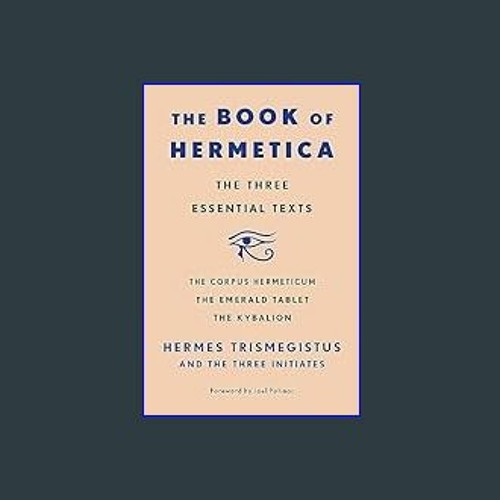 [PDF] eBOOK Read ❤ Book of Hermetica     Paperback – February 6, 2024 Read online