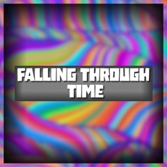 Falling Through Time