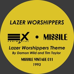 LAZER WORSHIPPERS - LAZER WORSHIPPERS THEME - ORIGINAL VERSION_1993.