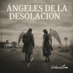 Ángeles de la Desolación
