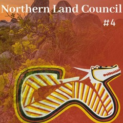 Podcast 51:  NLC 4 - Yolŋu Estate Owners confused and worried