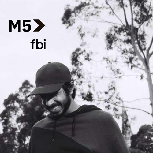 M5 // DJ Mistry (FBi 94.5)